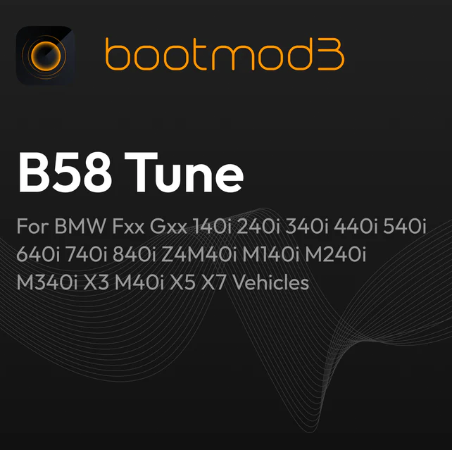 bootmod3 B58 Tune - For BMW Fxx Gxx 140i 240i 340i 440i 540i 640i 740i 840i Z4M40i M140i M240i M340i X3 M40i X5 X7 Vehicles