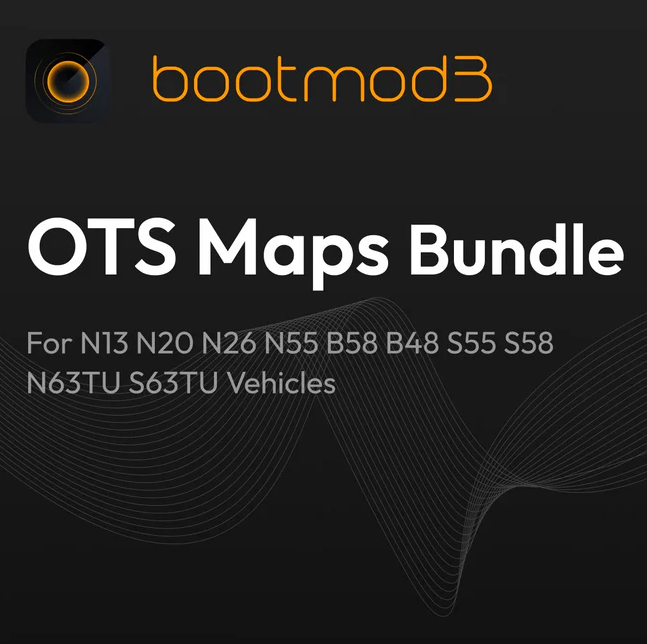 bootmod3 OTS Maps Bundle - For N13 N20 N26 N55 B58 B48 S55 S58 N63TU S63TU Vehicles